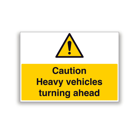 Caution Heavy Vehicles Turning Ahead Sign
