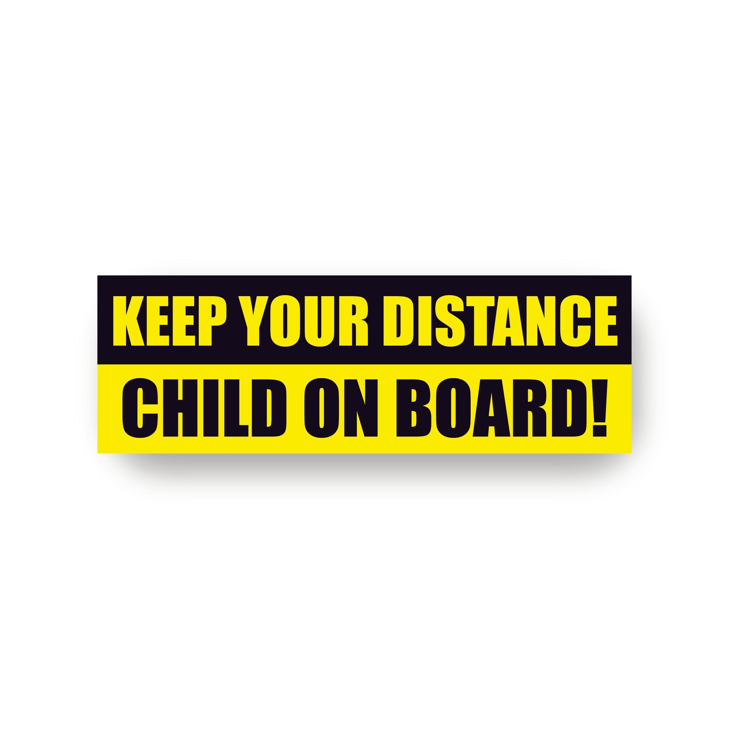 KEEP YOUR DISTANCE CHILD ON BOARD WARNING SAFETY STICKER Sign Car vehicle Vinyl