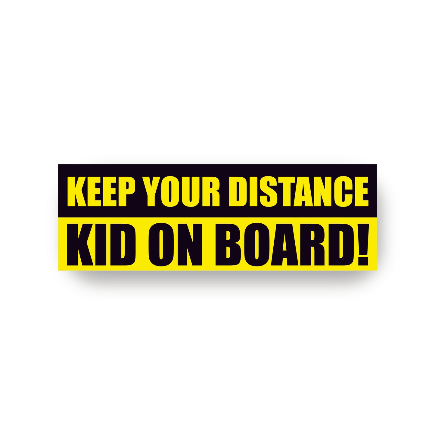 KEEP YOUR DISTANCE KID ON BOARD WARNING SAFETY STICKER Sign Car Window Vinyl