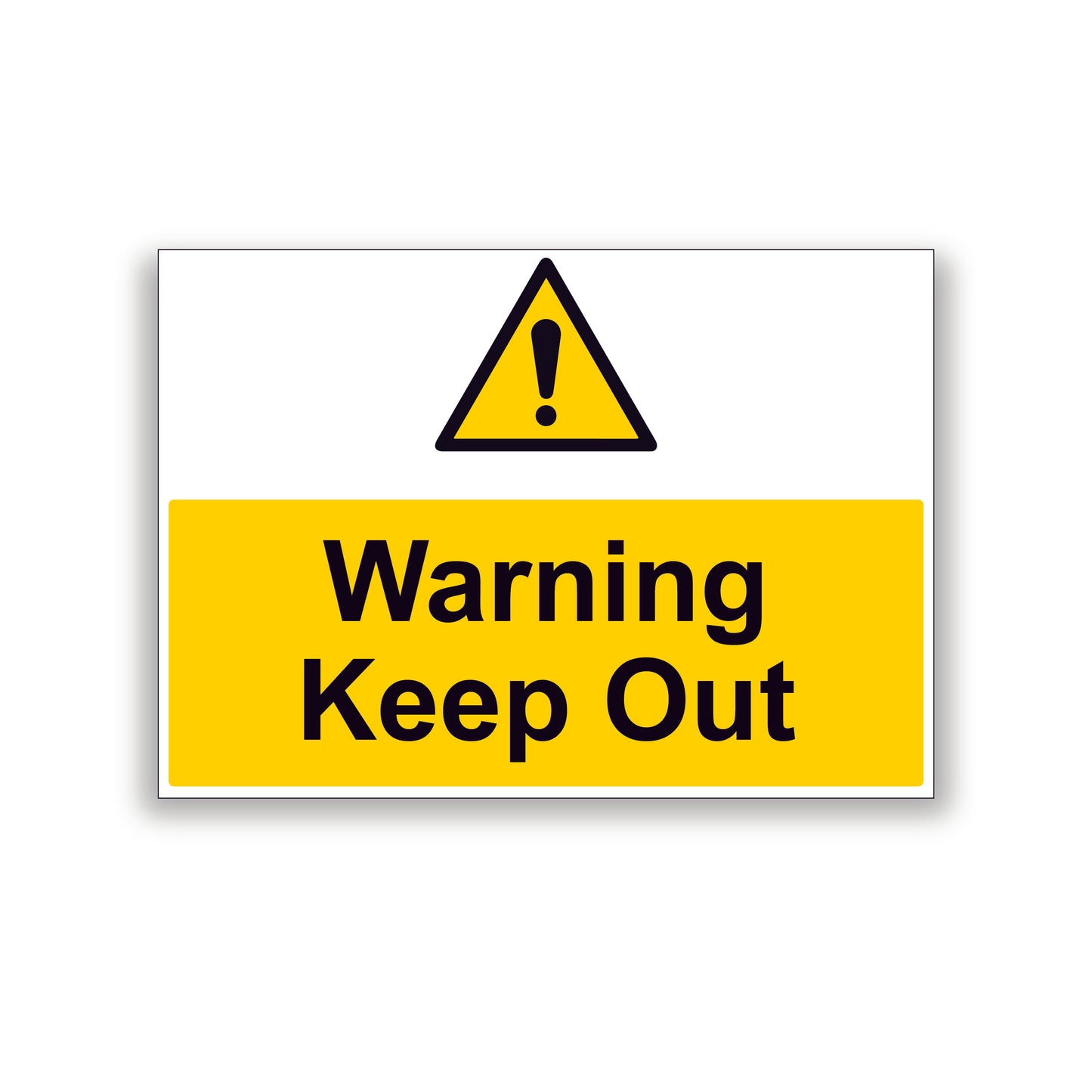 Warning Keep Out Warning Sign