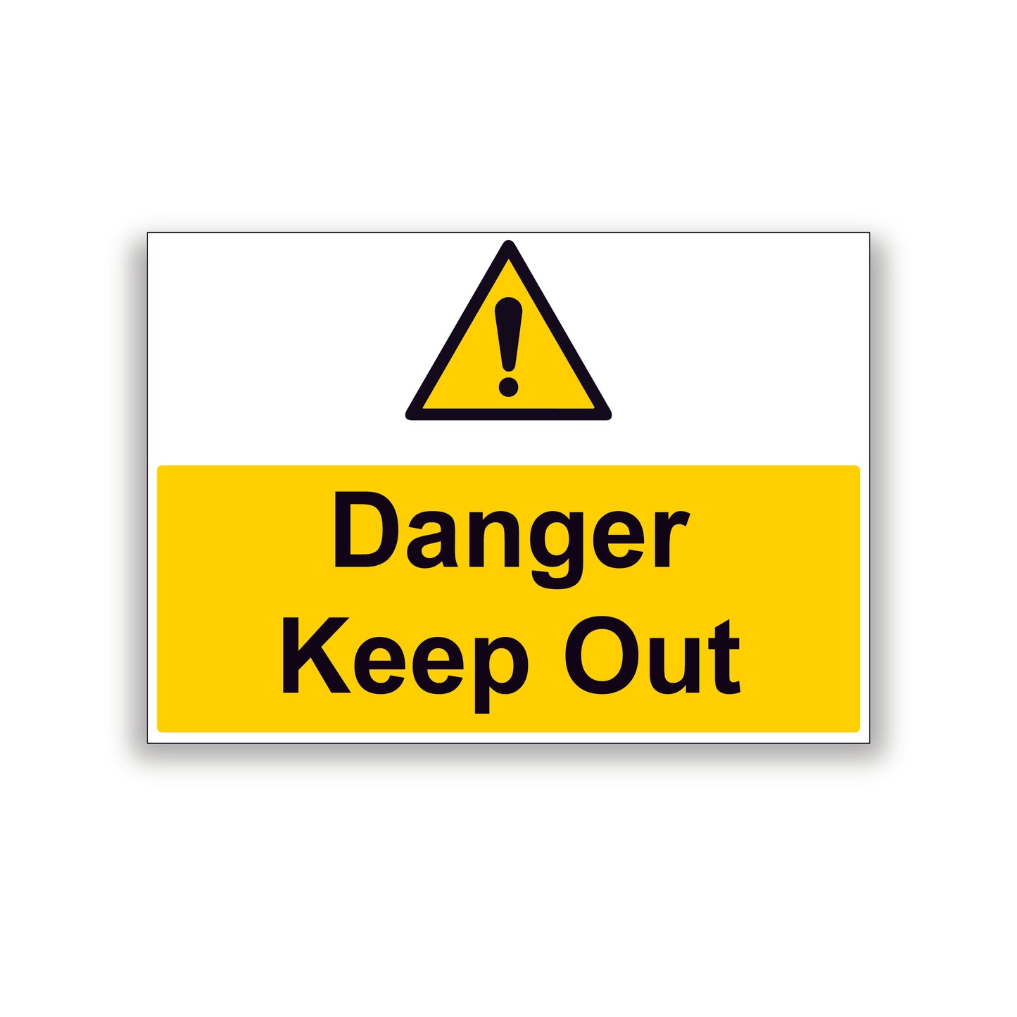 Danger Keep Out Warning Sign