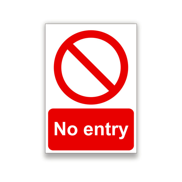 No Entry Warning Sign – Printsuperstar (The Print Shop)
